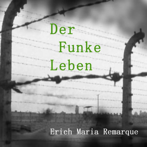 Der Funke Leben