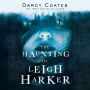 The Haunting of Leigh Harker