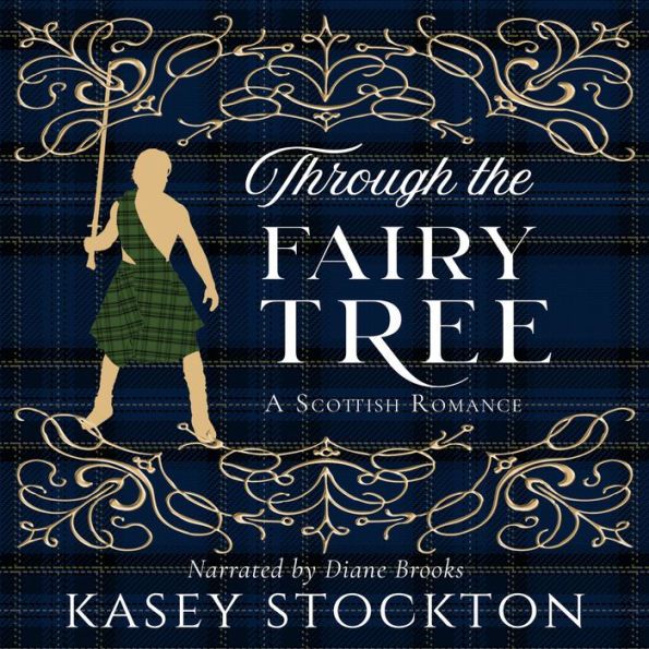 Through the Fairy Tree: A Clean Scottish Romance