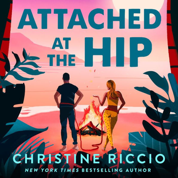 Attached at the Hip: A Novel