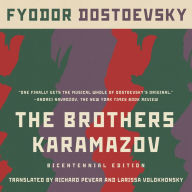 The Brothers Karamazov: (Bicentennial Edition)