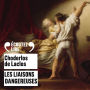 Les liaisons dangereuses (Abridged)