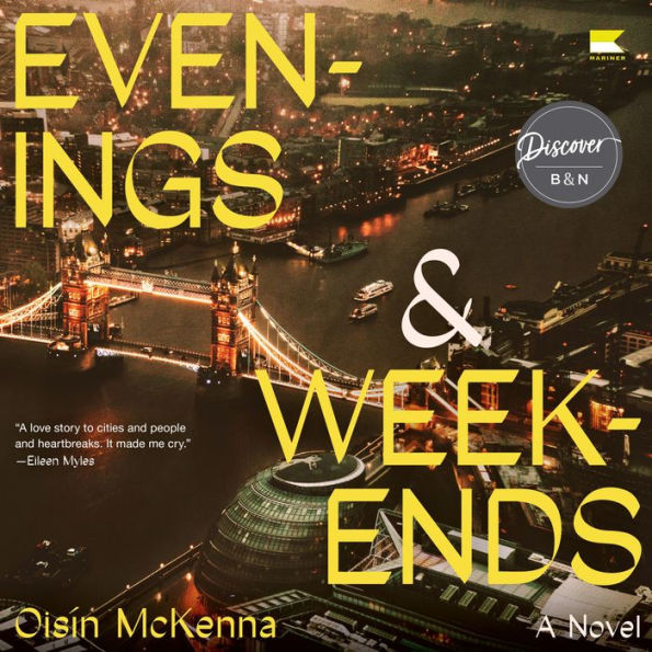 Evenings and Weekends: A Novel