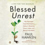 Blessed Unrest: How the Largest Social Movement in History Is Restoring Grace, Justice, and Beauty to the World