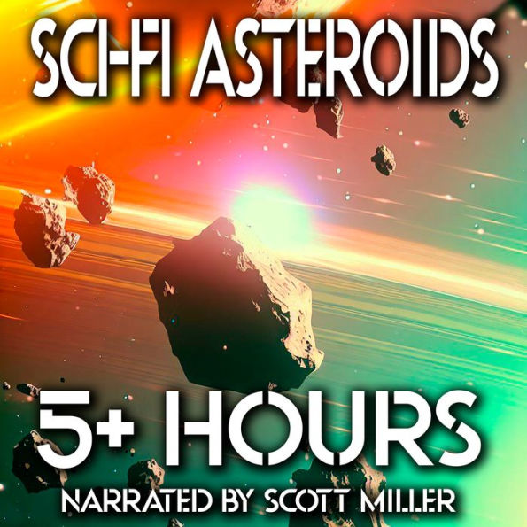 Sci-Fi Asteroids - 8 Science Fiction Short Stories by Philip K. Dick, Ray Bradbury, Frederik Pohl and more