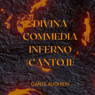 Divina Commedia - Inferno - Canto II