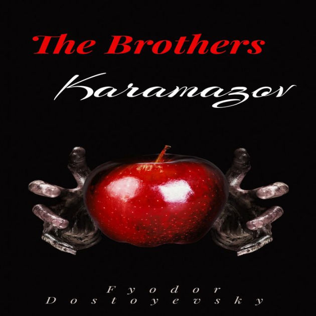 Brothers Karamazov, The (Unabridged) by Fyodor Dostoyevsky, Bruce Pirie