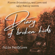 Diary of Broken Kids