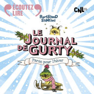 Le Journal de Gurty (Tome 2) - Parée pour l'hiver