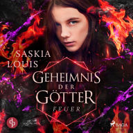 Geheimnis der Götter - Feuer