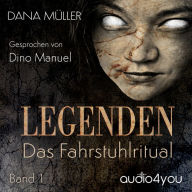 Legenden Band 1: Das Fahrstuhlritual