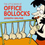 The Little Book of Office Bollocks