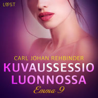 Emma 9: Kuvaussessio luonnossa - eroottinen novelli