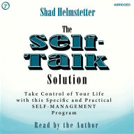 The Self-Talk Solution (Abridged)