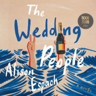 The Wedding People: A Novel