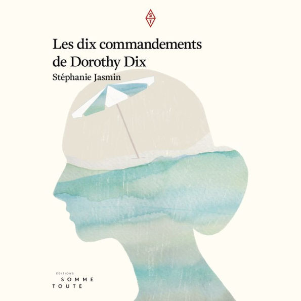 Les dix commandements de Dorothy dix