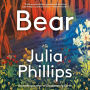 Bear: A Novel