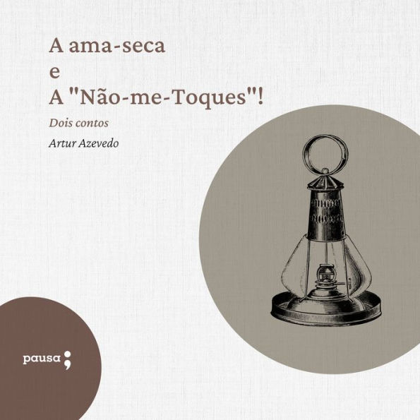 A ama-seca e A 