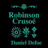 Robinson Crusoé (Abridged)