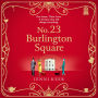 No. 23 Burlington Square