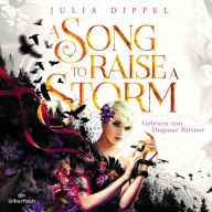 Die Sonnenfeuer-Ballade 1: A Song to raise a Storm: ASTRAS