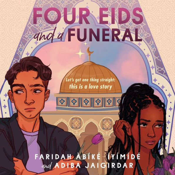 Four Eids and a Funeral