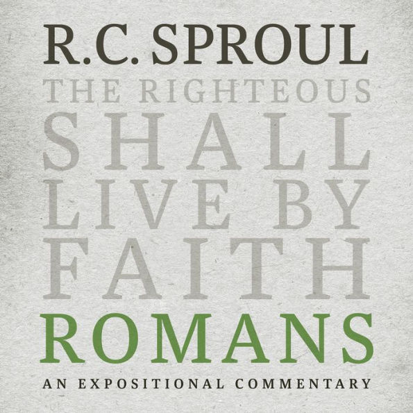 Romans: An Expositional Commentary