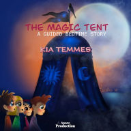 The magic tent