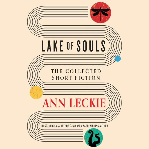 Lake of Souls: The Collected Short Fiction