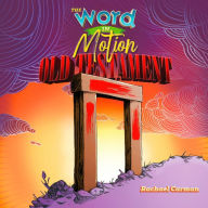 Word in Motion, Vol 1, The - Old Testament