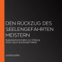 Den Rückzug des Seelengefährten meistern: Seelenpartnerschaften zur Erfüllung führen durch emotionale Freiheit