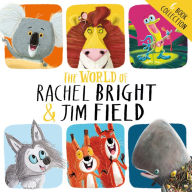 The Lion Inside and Other Stories: The World of Rachel Bright and Jim Field: 6 book collection