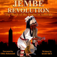 Jembe Revolution: The Birth of the Jembe in America