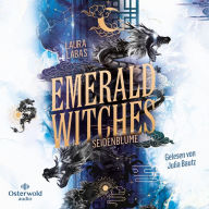 Emerald Witches (Die Hexen von Seoul 2): Seidenblume