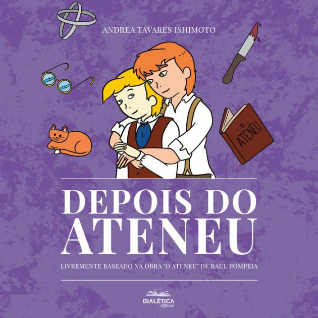 O Ateneu Raul Pompeia in Portuguese