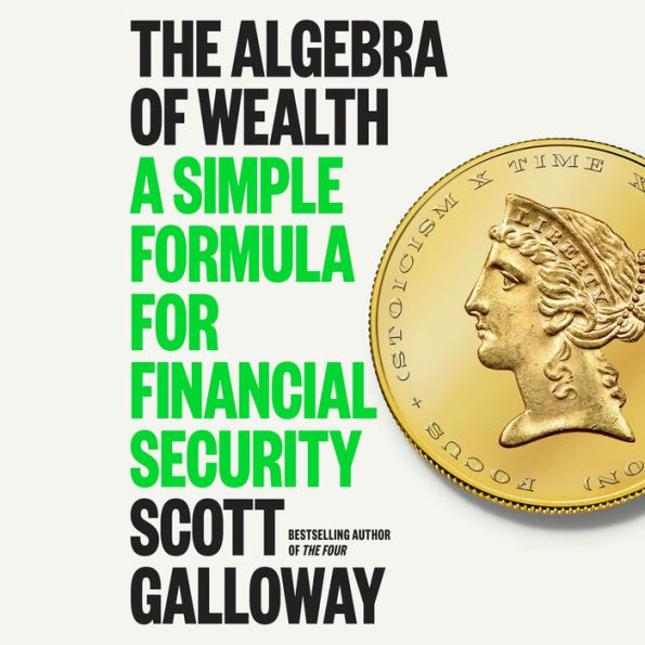 The Algebra of Wealth: A Simple Formula for Financial Security