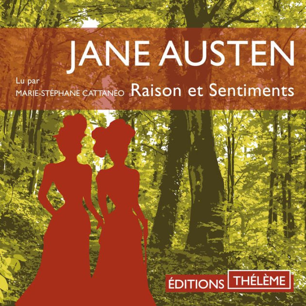 Raison et sentiments by Jane Austen, MarieStephane Cattaneo 2940159672667 Audiobook