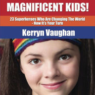 Magnificent Kids!