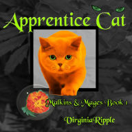 Apprentice Cat: Toby's Tale Book 1