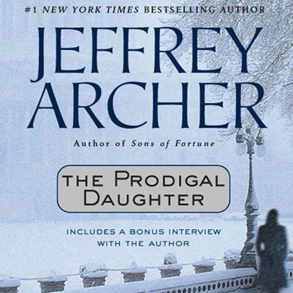 The Prodigal Daughter (Abridged)