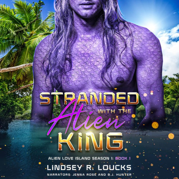 Stranded With the Alien King: A Sci Fi Alien Warrior Romance