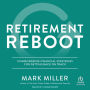 Retirement Reboot: Commonsense Financial Strategies for Getting Back on Track