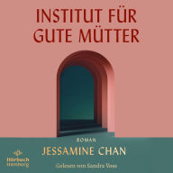 Institut für gute Mütter