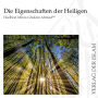 Die Eigenschaften der Heiligen Hadhrat Mirza Ghulam Ahmad