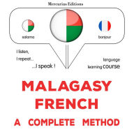 Malagasy - Alemana: fomba feno: Malagasy - German : a complete method