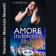 Amore Indolente