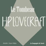 Le tombeau: La collection HP Lovecraft