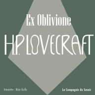 Ex Oblivione: La collection HP Lovecraft