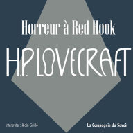 Horreur à Red Hook: La collection HP Lovecraft