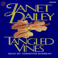 Tangled Vines (Abridged)